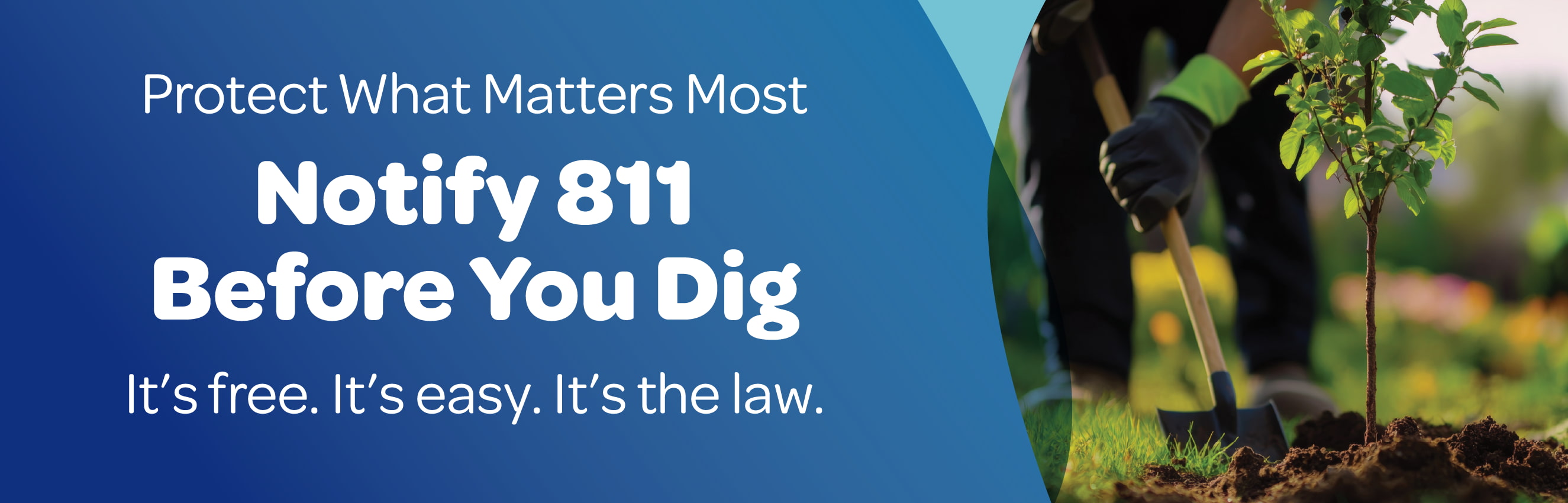 Dig Safe Banner